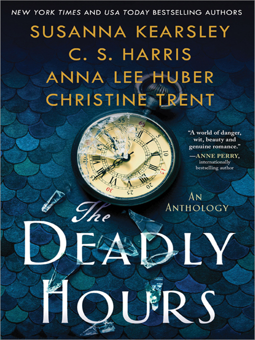Title details for The Deadly Hours by Susanna Kearsley - Wait list